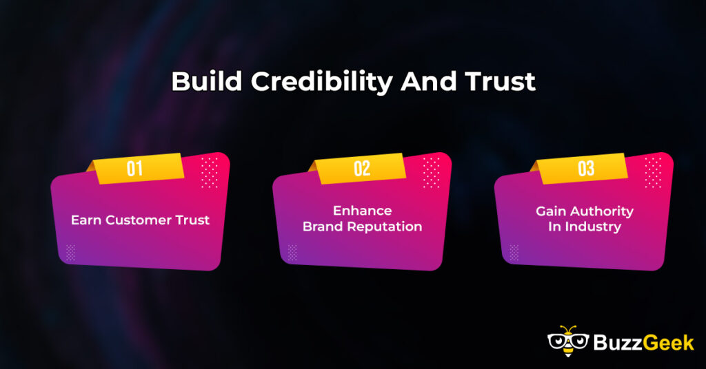 Build Credibility And Trust